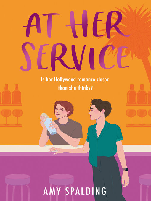 Title details for At Her Service by Amy Spalding - Available